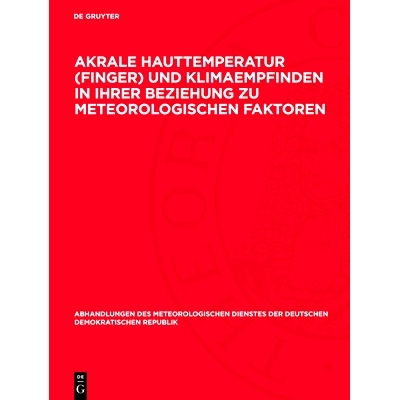 预订 Akrale Hauttemperatur (Finger) und Klimaempfinden in ihrer Beziehung zu meteorologischen Faktoren: 9783112783726