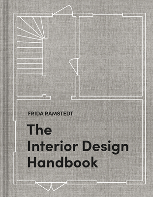 【预订】The Interior Design Handbook: Furnish, Decorate, and Style Your Space-封面