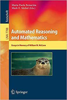 【预订】Automated Reasoning and Mathematics 9783642366741