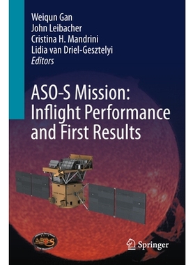 预订 ASO-S Mission: Inflight Performance and First Results ASO-S 任务：飞行性能和初步结果: 9789402423310