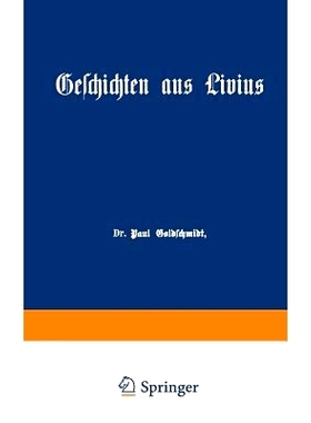 预订 Geschichten aus Livius mit Ergänzungen aus griechischen Schriftstellern: Ein Lesebuch zum Gebrauch beim deutschen