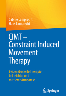 预订 Cimt - Constraint Induced Movement Therapy: Evidenzbasierte Therapie Bei Leichter Und Mittlerer Armparese