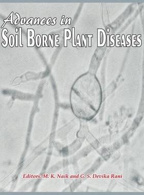 [预订]Advances in Soil Borne Plant Diseases 9788196075408