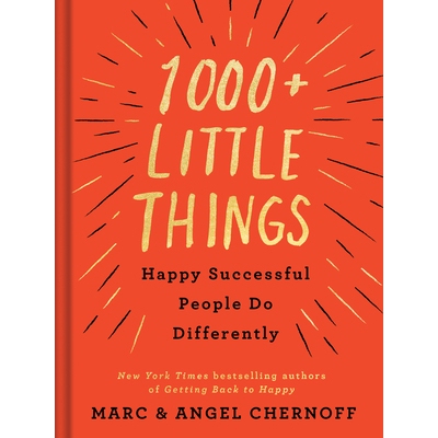 预订 1000+ Little Things Happy Successful People Do Differently: 9780525542742