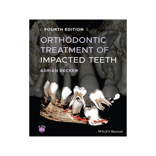 [预订]Orthodontic Treatment of Impacted Teeth 4/e