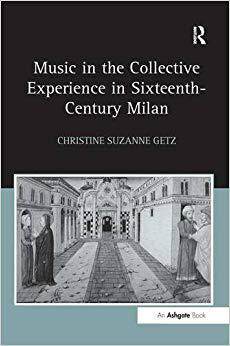 【预售】Music in the Collective Experience in Sixteenth-Century Milan