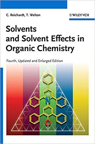 【预售】Solvents and Solvent Effects in Organic Chemistry 4E