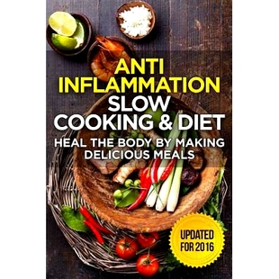 预订 Delicious and Meals for Cookbook Quick Infl Packed with Inflammatory Lunch Breakfast Dinner Anti The