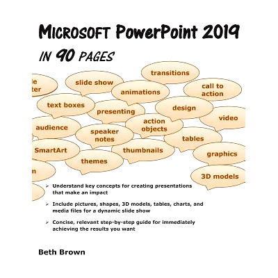 预订 Microsoft PowerPoint 2019 In 90 Pages: 9780998684468
