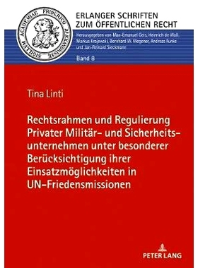 预订 Rechtsrahmen und Regulierung Privater Militär- und Sicherheitsunternehmen unter besonderer Berücksichtigung ihrer