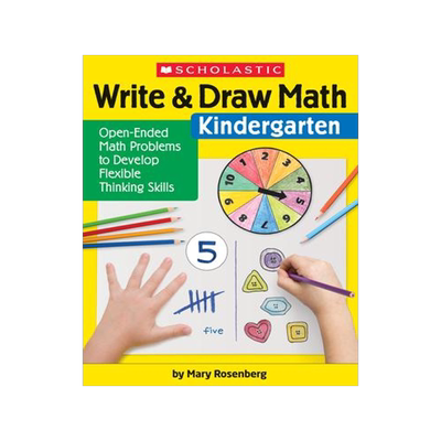 [预订]Write & Draw Math: Kindergarten: Open-Ended Math Problems to Develop Flexible Thinking Skills 9781338314366