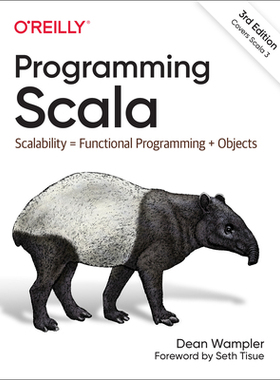 【预订】Programming Scala: Scalability = Functional Programming + Objects 9781492077893