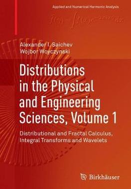 【预订】Distributions in the Physical and Engineering Sciences, Volume 1: Distributional and Fractal Calculus, Int...