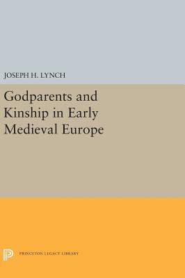【预订】Godparents and Kinship in Early Medieval Europe