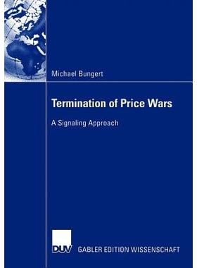 预订 Termination of Price Wars: A Signaling Approach: 9783824479566