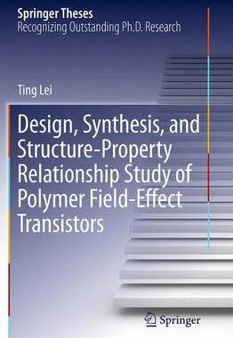 【预订】Design, Synthesis, and Structure-Property Relationship Study of Polymer Field-Effect Transistors