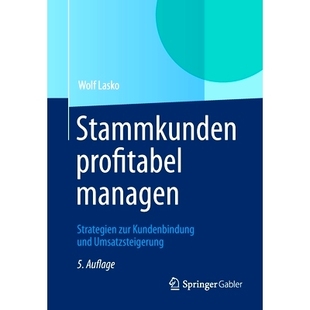 managen Strategien Umsatzsteigerung Stammkunden 9783834943569 und profitabel Kundenbindung 预订 zur