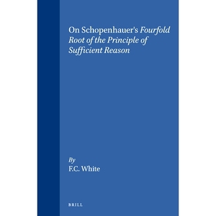預訂 978900409543 論充分根據原理 Fourfold 叔本華四重根源 Principle Schopenhauer’s Sufficient Reason the Root