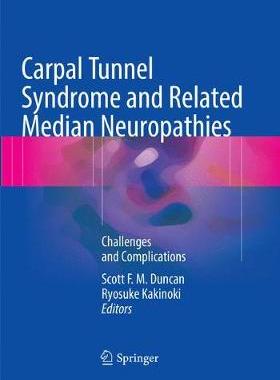 预订 Carpal Tunnel Syndrome and Related Median Neuropathies