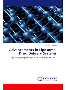 预订 Advancements in Liposomal Drug Delivery Systems: 9786207997879