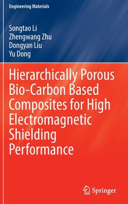 【预订】Hierarchically Porous Bio-Carbon Based Composites for High Electroma 9789811910685