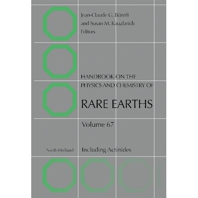 预订 Handbook on the Physics and Chemistry of Rare Earths: Including Actinides: Volume 67 稀土物理与化学手册：包括锕系元