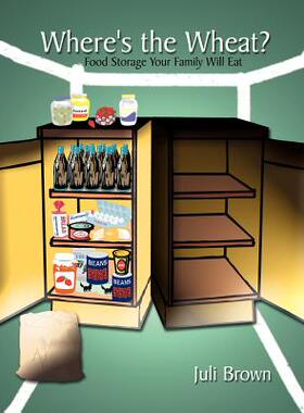 预订 Where's the Wheat?: Food Storage Your Family Will Eat