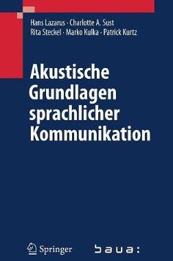 预订 Akustische Grundlagen sprachlicher Kommunikation