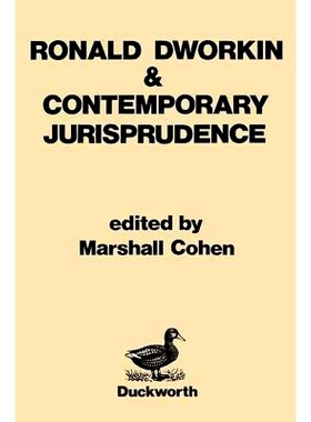 预订 Ronald Dworkin and Contemporary Jurisprudence: 9780715618172
