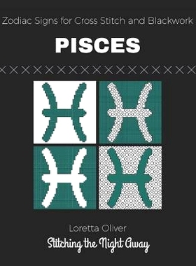 预订 Pisces Zodiac Signs for Cross Stitch and Blackwork: 9781731528537