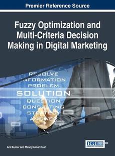 Marketing Optimization Criteria Decision Multi Fuzzy and Digital Making 预订