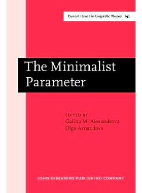 预订 The Minimalist Parameter. Selected papers from the Open Linguistics Forum, Ottawa, 21–23 March 1997.: 978902723699