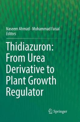 【预订】Thidiazuron: From Urea Derivative to Plant Growth Regulator