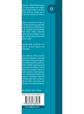 预订 French and American Prisoners of War at Dartmoor Prison, 1805-1816: The Strangest Experiment 达特穆尔监狱的法国与美