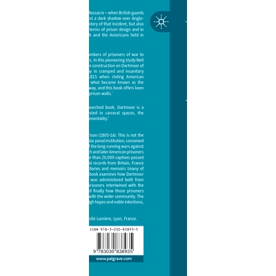 预订 French and American Prisoners of War at Dartmoor Prison, 1805-1816: The Strangest Experiment 达特穆尔监狱的法国与美