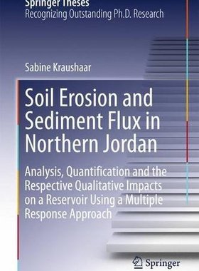 【预订】Soil Erosion and Sediment Flux in Northern Jordan