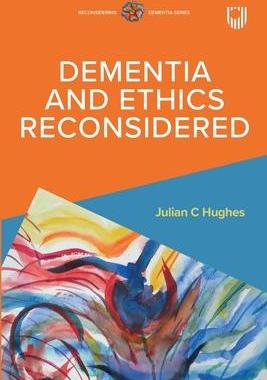 [预订]Dementia and Ethics Reconsidered 9780335251001