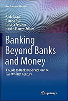 【预售】Banking Beyond Banks and Money: A Gu...