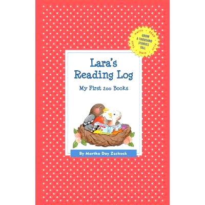 预订 Lara’s Reading Log: My First 200 Books (Gatst): 9781516215362