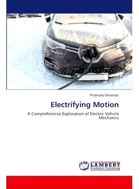 预订 Electrifying Motion 令人振奋的运动: 9786207472437