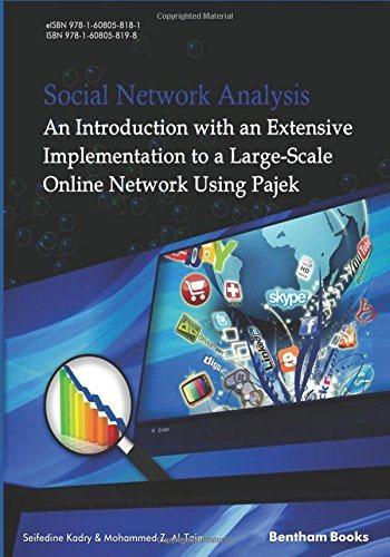 [预订]Social Network Analysis: An Introduction with an Extensive Implementation to a Large-Scale Online Ne 9781608058198