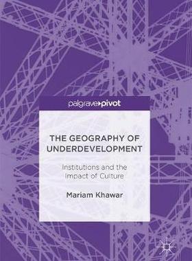 【预订】The Geography of Underdevelopment