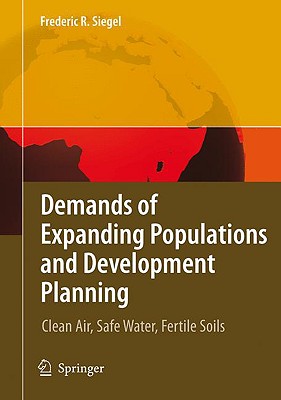 【预订】Demands of Expanding Populations and Development Planning 书籍/杂志/报纸 科普读物/自然科学/技术类原版书 原图主图