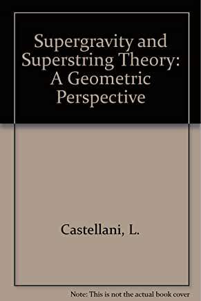【预订】SUPERGRAVITY AND SUPERSTRINGS: A GEOMETRIC PERSPECTIVE (IN 3 VOLUMES)