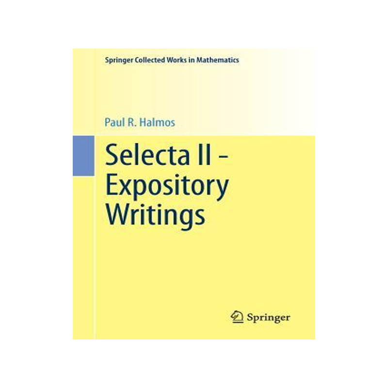 Selecta II - Expository Writings