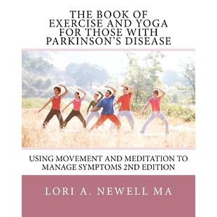 预订 Those Movement with Parkinson’s Exercise Yoga Symptoms Manage and for Using Disease Meditation Book The