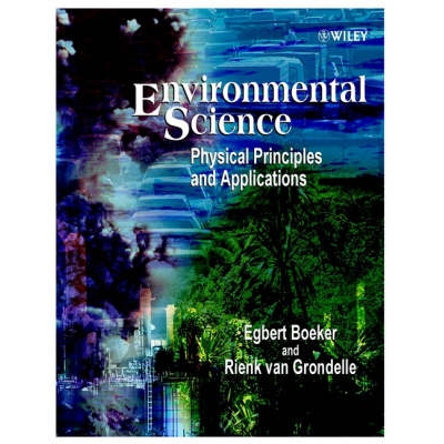 预订 Environmental Science - Physical Principles & Applications 环境科学：物理原理与应用: 9780471495772