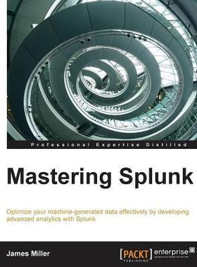 [预订]Mastering Splunk 9781782173830