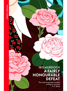 现货 相当体面的失败 A Fairly Honourable Defeat 艾丽丝·默多克 Iris Murdoch 英文原版