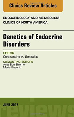 【预订】Genetics of Endocrine Disorders, An Issue of Endocrinology and Metabolism Clinics of North America